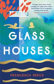 Buy Glass Houses - 'A devastatingly compelling new voice in literary fiction' - Louise O'Neill