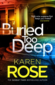 Buy Buried Too Deep - dark secrets come to light in this gripping new thriller