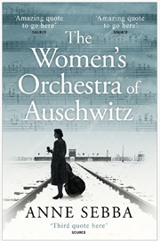 Buy The Women's Orchestra of Auschwitz - A Story of Survival