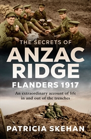 Buy The Secrets of Anzac Ridge - Flanders 1917