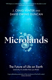 Buy Microlands - The Future of Life on Earth (and Why It s Smaller Than You Think)