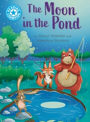 Buy Reading Champion: The Moon in the Pond - independent Reading Blue 4