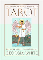 Buy The Life-Changing Power of Tarot - Reading the Cards for Self-Empowerment