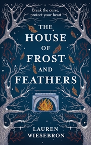 Buy The House of Frost and Feathers