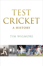 Buy Test Cricket - The Definitive History from 1877 to Today