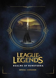 Buy League of Legends: Realms of Runeterra (Official Companion)