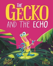 Buy The Gecko and the Echo