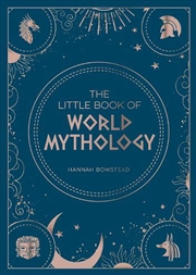 Buy The Little Book of World Mythology