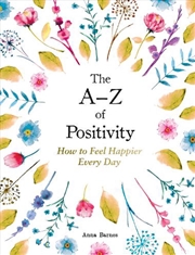 Buy The A Z of Positivity