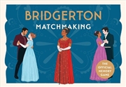 Buy Bridgerton Matchmaking