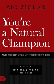 Buy You're a Natural Champion