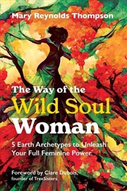 Buy Way of the Wild Soul Woman