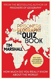 Buy Prisoners of Geography: The Quiz Book