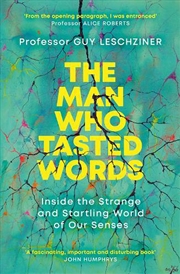 Buy Man Who Tasted Words