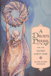 Buy Druid's Herbal for the Sacred Earth Year