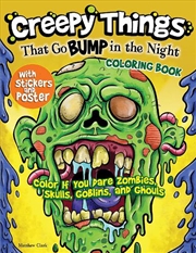 Buy Creepy Things that Go Bump in the Night Coloring Book