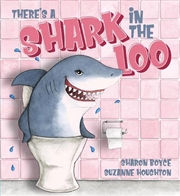 Buy There's a Shark in the Loo