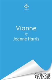 Buy Vianne - The irresistible new story from the million-copy bestselling author of CHOCOLAT