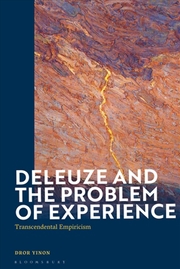 Buy Deleuze and the Problem of Experience: Transcendental Empiricism