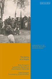 Buy The Agony of a People: Haig Toroyan's Eyewitness Account of the Armenian Genocide