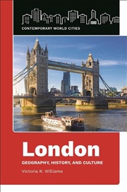 Buy London: Geography, History, and Culture