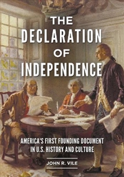 Buy The Declaration of Independence: America's First Founding Document in U.S. History and Culture