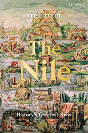 Buy The Nile: History's Greatest River