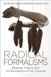 Buy Radical Formalisms: Reading, Theory, and the Boundaries of the Classical