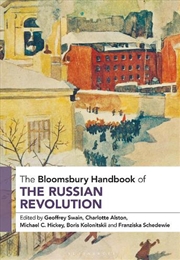 Buy The Bloomsbury Handbook of the Russian Revolution