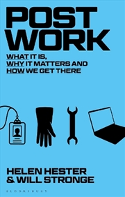 Buy Post-work: What It Is, Why It Matters And How We Get There