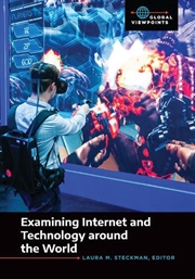 Buy Examining Internet and Technology around the World