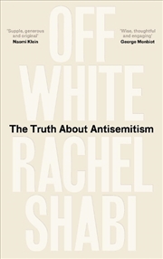 Buy Off-White: Why Antisemitism Persists