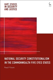 Buy National Security Constitutionalism in the Commonwealth Five Eyes States