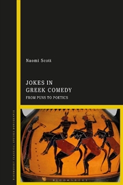 Buy Jokes in Greek Comedy: From Puns to Poetics