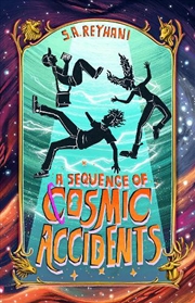 Buy A Sequence of Cosmic Accidents