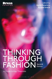 Buy Thinking Through Fashion: A Guide to Key Theorists