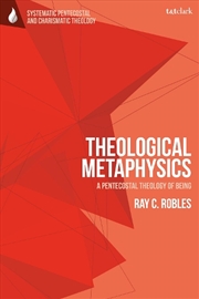 Buy Theological Metaphysics: A Pentecostal Theology of Being