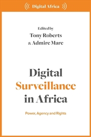 Buy Digital Surveillance in Africa: Power, Agency, and Rights