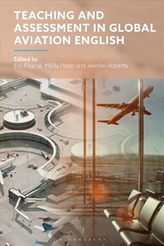 Buy Teaching and Assessment in Global Aviation English