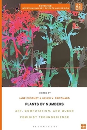 Buy Plants by Numbers: Art, Computation, and Queer Feminist Technoscience