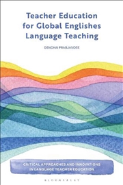 Buy Teacher Education for Global Englishes Language Teaching