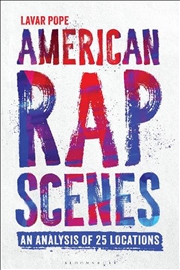 Buy American Rap Scenes: An Analysis of 25 Locations