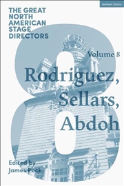 Buy Great North American Stage Directors Volume 8: Jesusa Rodriguez, Peter Sellars, Reza Abdoh