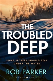 Buy The Troubled Deep