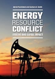 Buy Energy Resource Conflict: Origins and Global Impact