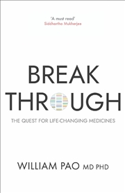 Buy Breakthrough: The Quest for Lifesaving Medicines