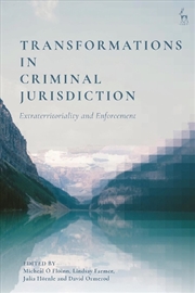 Buy Transformations in Criminal Jurisdiction: Extraterritoriality and Enforcement