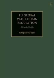 Buy EU Global Value Chain Regulation: A Practical Guide