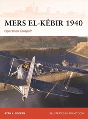 Buy Mers el-Kebir 1940: Operation Catapult