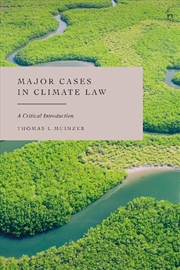 Buy Major Cases in Climate Law: A Critical Introduction